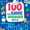 Discount Forlaget Bolden 100 nye sjove opgaver - Fra 5 år