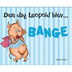 New Forlaget Bolden Den dag Leopold blev bange
