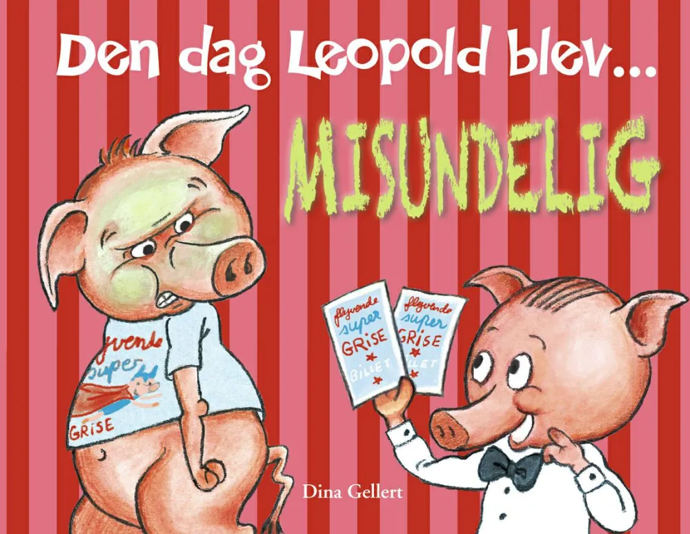 Clearance Forlaget Bolden Den dag Leopold blev misundelig