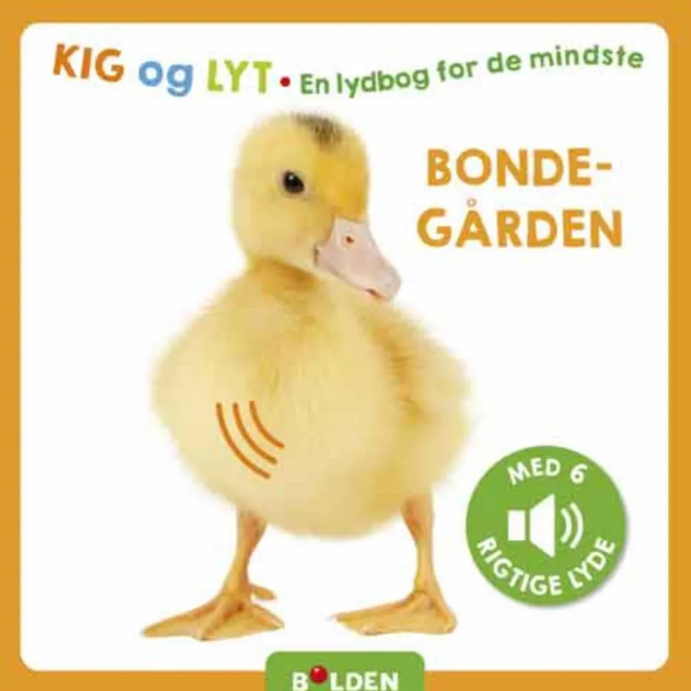 Hot Forlaget Bolden Kig og lyt. En lydbog for de mindste - Bondegården