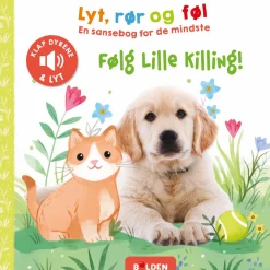 Forlaget Bolden Lyt, rør og føl - Følg lille killing