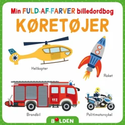 Best Forlaget Bolden Min fuld-af-farver billedordbog - Køretøjer