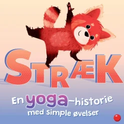 Discount Forlaget Bolden Stræk - En yoga-historie med simple øvelser